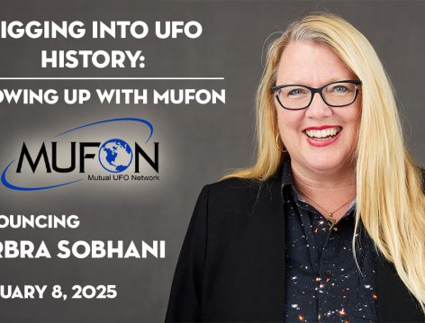 Digging into UFO History: Growing up with MUFON